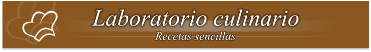 Laboratorio culinario Recetas sencillas