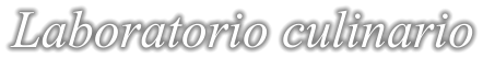 Laboratorio culinario