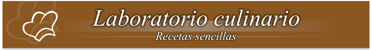 Laboratorio culinario Recetas sencillas