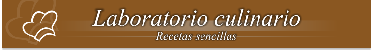 Laboratorio culinario Recetas sencillas