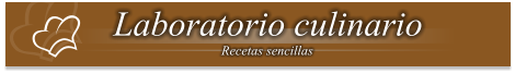 Laboratorio culinario Recetas sencillas