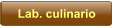 Lab. culinario