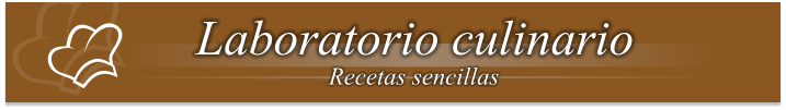 Laboratorio culinario Recetas sencillas
