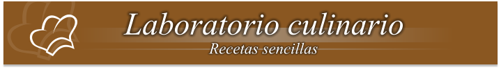 Laboratorio culinario Recetas sencillas