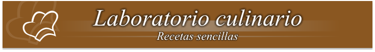 Laboratorio culinario Recetas sencillas