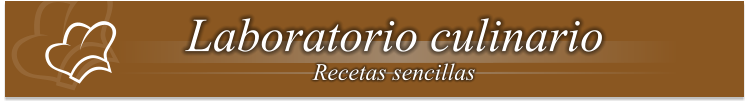 Laboratorio culinario Recetas sencillas