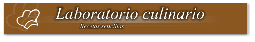 Laboratorio culinario Recetas sencillas