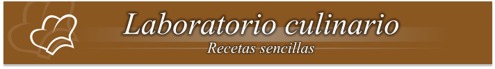 Laboratorio culinario Recetas sencillas