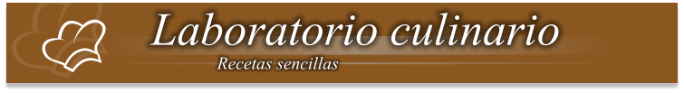 Laboratorio culinario Recetas sencillas