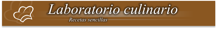 Laboratorio culinario Recetas sencillas