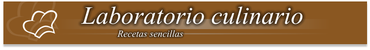 Laboratorio culinario Recetas sencillas