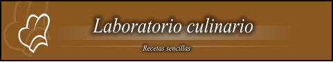 Laboratorio culinario Recetas sencillas