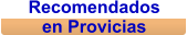 Recomendados  en Provicias