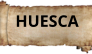 HUESCA