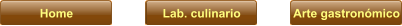 Home Lab. culinario Arte gastronómico